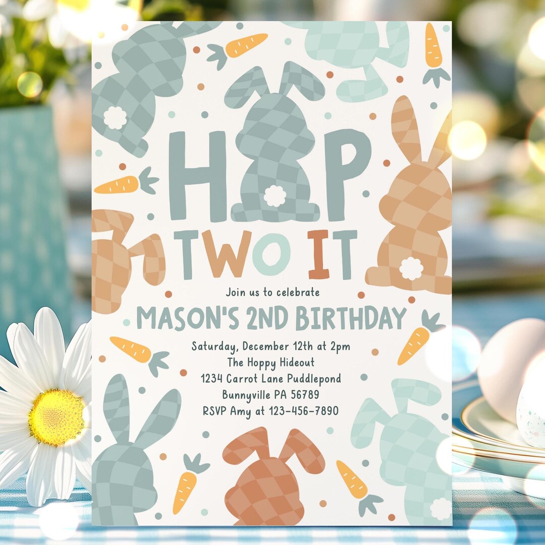 Hop Two Editable Hop Two It Bunny 2nd Birthday Party Invitation Boy Bunny 2nd ...