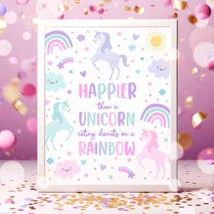 Unicorn Birthday Happier Than A Unicorn Sign Magical Pastel Rainbow Unicorn Birthday Whimsical Fairytale Unicorn Party Instant Download UY5