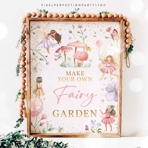 Fairy Birthday Party Make A Fairy Garden Table Sign Whimsical Enchanted Magical Floral Fairy Princess Party Decorations Instant Download SF