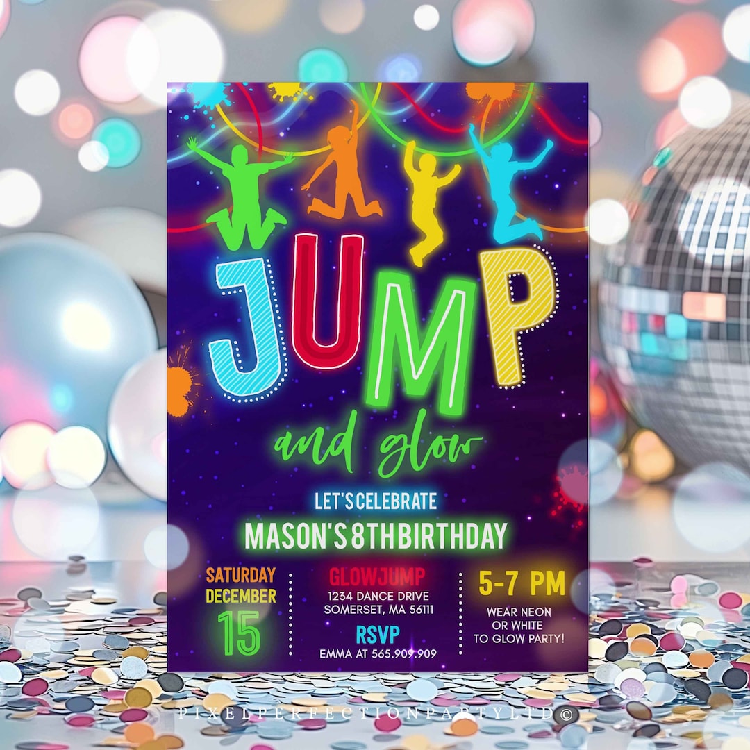 Editable Glow Jump Invitation Neon Jump Birthday Invite Jump and Glow ...
