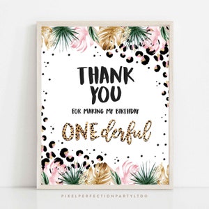 Safari Thankyou ONEderful Birthday Birthday Party Sign Birthday Wild Child Party Sign Safari Leopard Print Party Animal Instant Download GY