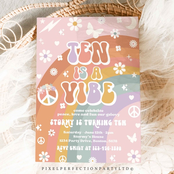 Editable Ten Is A Vibe Groovy Birthday Party Invitation Peace Love Party Rainbow Party Hippie Groovy 70s 10th Birthday Instant Download GP