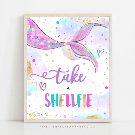 Mermaid Party Favor Sign Take A Shellfie Sign Mermaid Birthday Party Decorations Whimsical Mermaid Shellfie Party Sign Instant Download UH Il_570xn