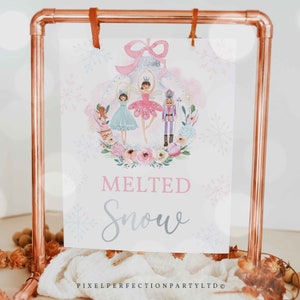 Nutcracker Ballet Birthday Melted Snow Party Table Sign Land Of Sweet Sugar Plum Fairy Birthday Nutcracker Ballet Instant Download KH
