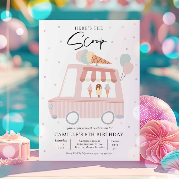 Editable Ice Cream Truck Birthday Party Invitation Here's The Scoop Ice Cream Birthday Party Sweet Ice Cream Party Instant Download YL