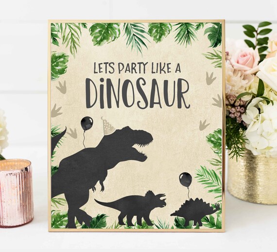 Lets Party Like A Dinosaur Sign Dinosaur Table Sign Jungle Dinosaur Party Sign T-Rex Birthday Dinosaur Birthday Instant Download Sign 15 Il_570xn