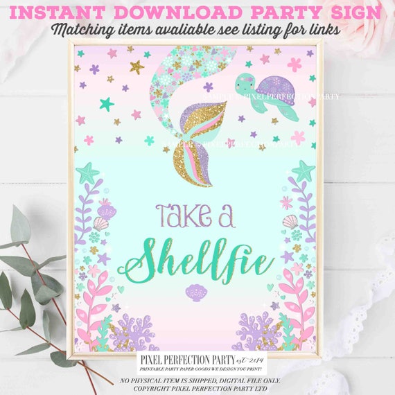 Take a shellfie sign Mermaid birthday Mermaid birthday party table sign Mermaid shellfie sign Mermaid selfie sign Mermaid party sign