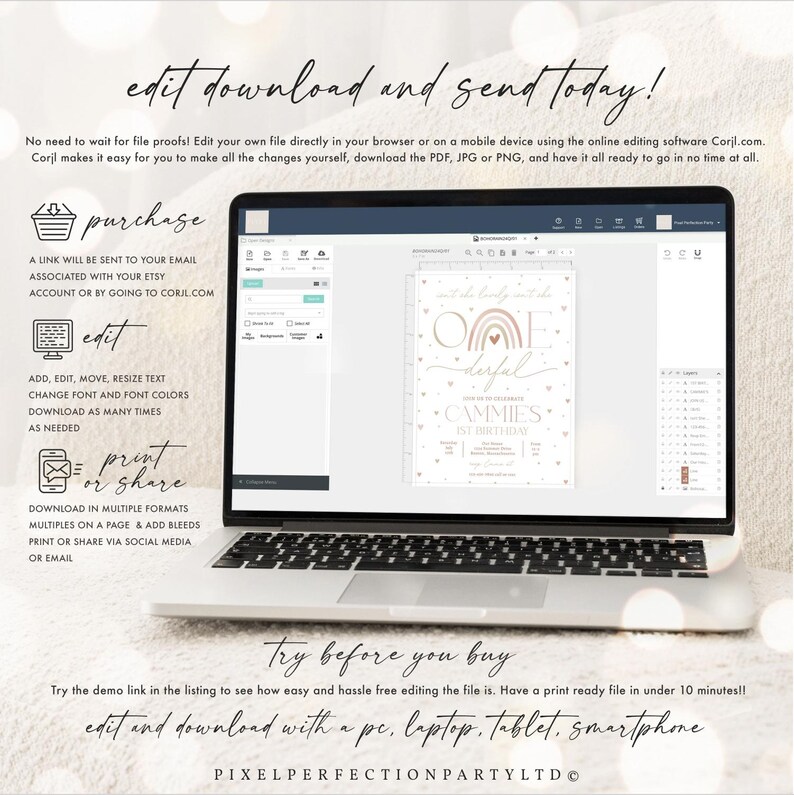 May include: A laptop screen displaying a pink and white printable invitation with a rainbow and the text "One Derful" and "Cammie's 1st Birthday". The text "edit download and send today!" is displayed at the top of the screen. The text "Try before you buy" is displayed at the bottom of the screen.