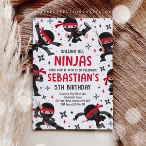 May include: A white invitation with a red and black ninja theme. The invitation says "Calling all Ninjas" and "Come kick it with us to celebrate Sebastian's 5th Birthday". The invitation includes the date, time, location, and RSVP information.