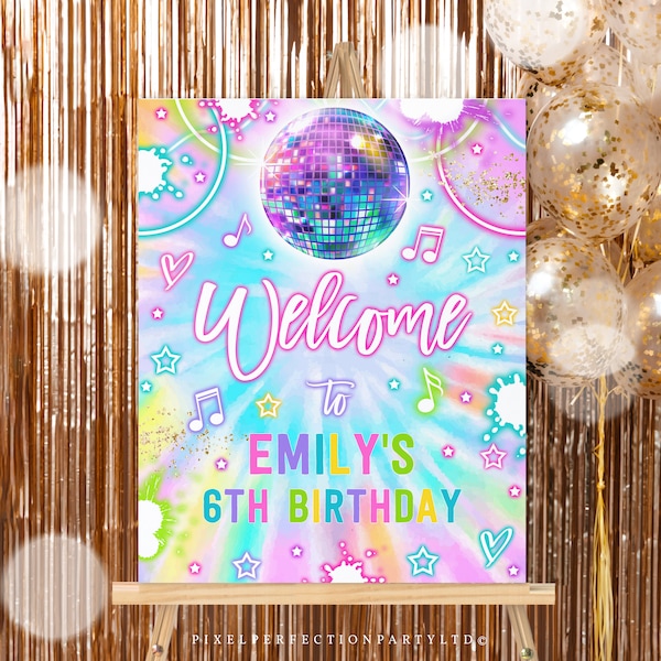 Editable Dance Birthday Party Welcome Sign Tie Dye Dance Welcome Poster Glow Neon Dance Disco Party Decorations Instant Editable File Y1