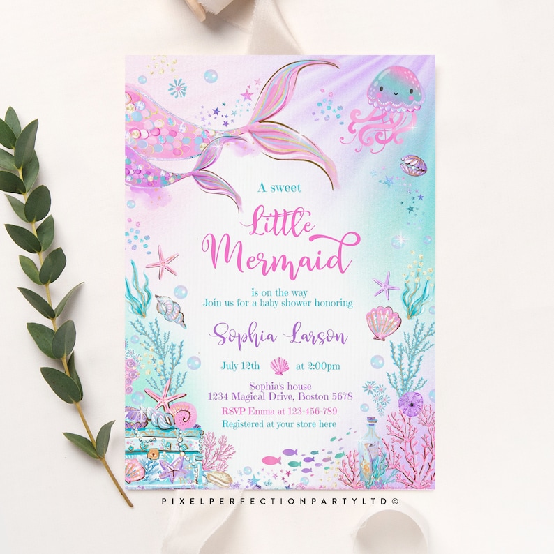 May include: A baby shower invitation with a mermaid illustration. The invitation is pink and blue with a watercolor background. The text reads "A sweet Little Mermaid is on the way. Join us for a baby shower honoring Sophia Larson. July 12th at 2:00pm. Sophia's house 1234 Magical Drive, Boston 5678. RSVP Emma at 123-456-789. Registered at your store here. PIXELPERFECTIONPARTY LTD."