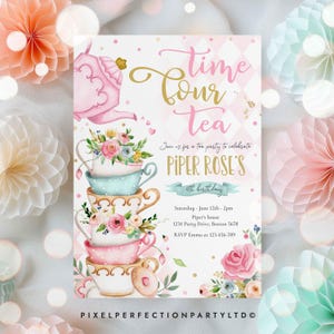 May include: A pink and white tea party invitation featuring a stack of teacups decorated with flowers. The invitation reads "Time for tea" and "Join us for a tea party to celebrate Piper Rose's 4th birthday".