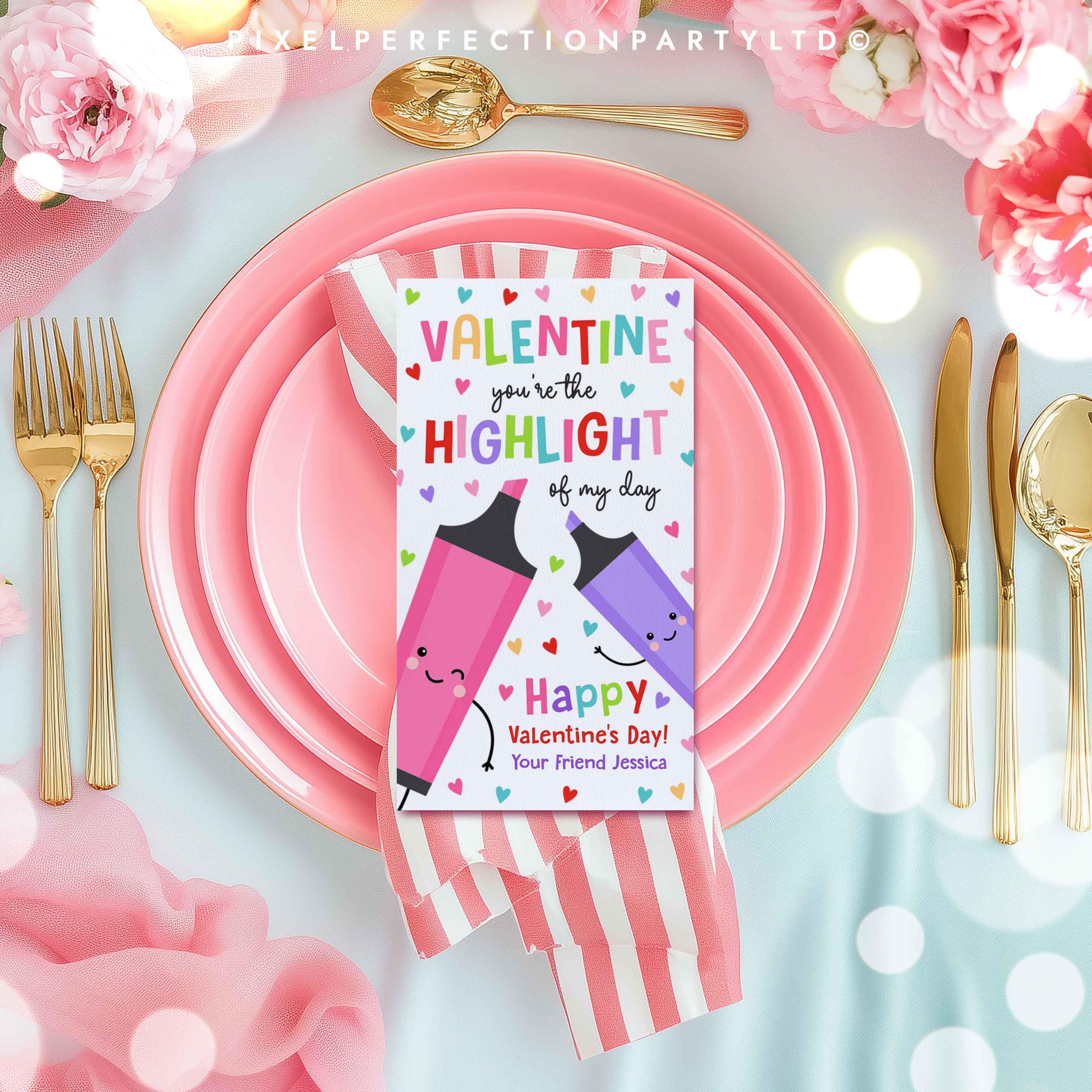 Editable Valentines Highlighter Gift Tags You're the Highlight of My ...