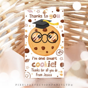 Editable Smart Cookie Teacher Appreciation Gift Tag One Smart Cookie End of School Year Teachers Appreciation Gift Tag Instant Download FH