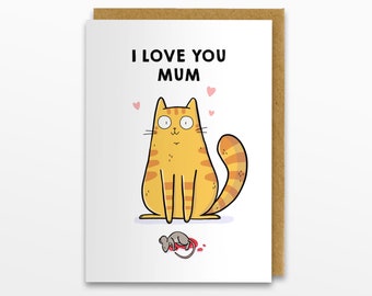 Love From The Cat Card, Mother's Day Card From The Cat, Love You Mum From The Cat, Cat Valentine's Day Card From The Cat