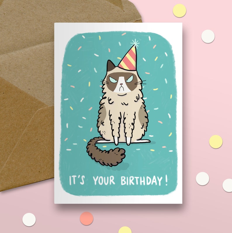 It's Your Birthday, Grumpy Cat Card, Greeting Card image 3