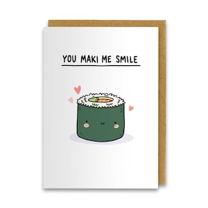 You Maki Me Smile Card, Sushi Greeting Card, Love Card, Friendship Card