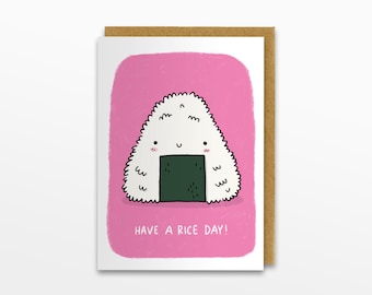 Have A Rice Day Card, Sushi Greeting Card, Thinking Of You, Friendship Card, Birthday Card, Mother's Day, Father's Day