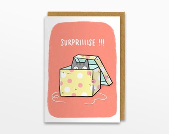 Surpriiiise Card, Cat Birthday Card, Cat Card, Birthday Card, Surprise Card, Celebration