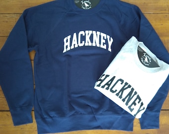 Hackney Sweatshirt - East London, Retro College Style, Various Colours