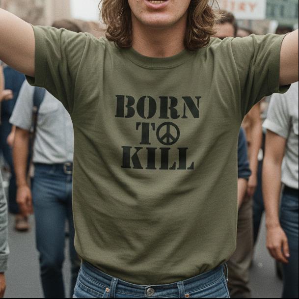 Born to Kill T-shirt - Vietnam, Retro, Full Metal Jacket, Various