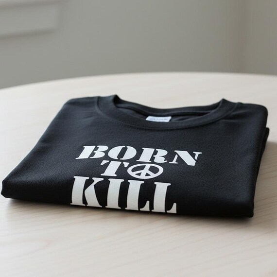 Born to Kill T-shirt - Vietnam, Retro, Full Metal Jacket, Various