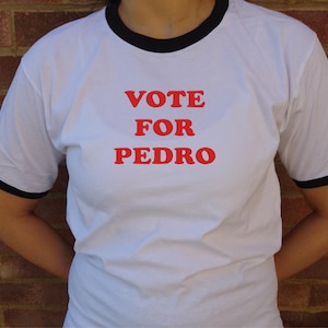 Vote For Peter T-Shirt - Wie getragen in Napoleon Dynamite, S-XXL