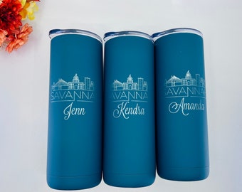 Savannah Tumblers, Matte Engraved Stainless Steel Tumblers, Bachelorette Party, Girls Vacation, Skyline Tumblers Girls Trip, City Tumblers