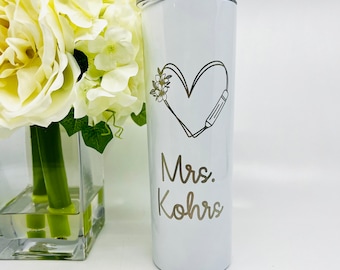 Personalized Teacher Tumbler, Laser Engraved Skinny Tumbler, Custom Skinny Tumbler, Personalized Skinny Tumbler, Teacher Appreciation