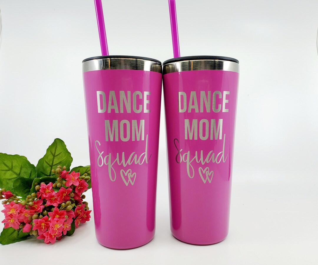 Dance Mom Squad Tumbler, Dance Mom Tumbler, Cheer Mom, Dancer Gift