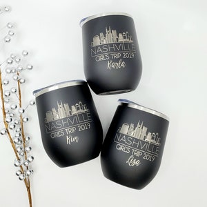Girls Weekend Wine tumblers, Nashville Vacation, Wine Cups with Straw, Personalized Wine Tumblers, Bachelorette Party