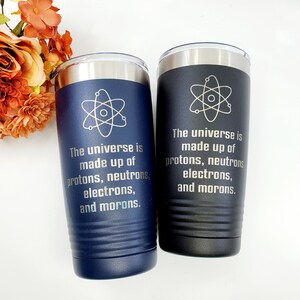 Funny Protons Neutrons Morons Mug for Science Teacher or Scientist Gift