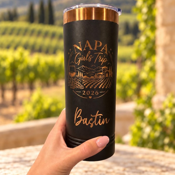 Napa Girls Trip Tumbler, Personalized Wine Country Cup, Rose Gold Engraved Tumbler, Napa Valley Bachelorette Gift, Girls Weekend Cup