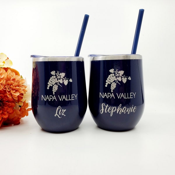 Napa Valley Wine Tumblers, Napa Vacation cups, Wine Country, Personalized Wine Tumblers, Napa Bachelorette Party