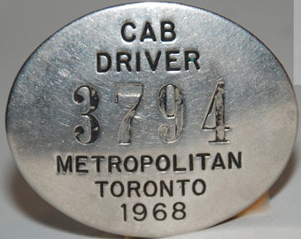 Vintage 1968 Toronto Cab Driver Badge, 1968 Toronto Cartage Driver Badge --  Free USA Shipping!