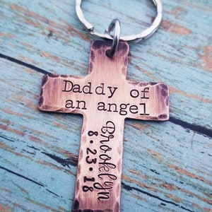 Daddy of an Angel Rustic Cross Key chain- Dad Gift - Child Loss Gift - Gifts for Him - Personalized Memorial Gift - Custom Sympathy Gift