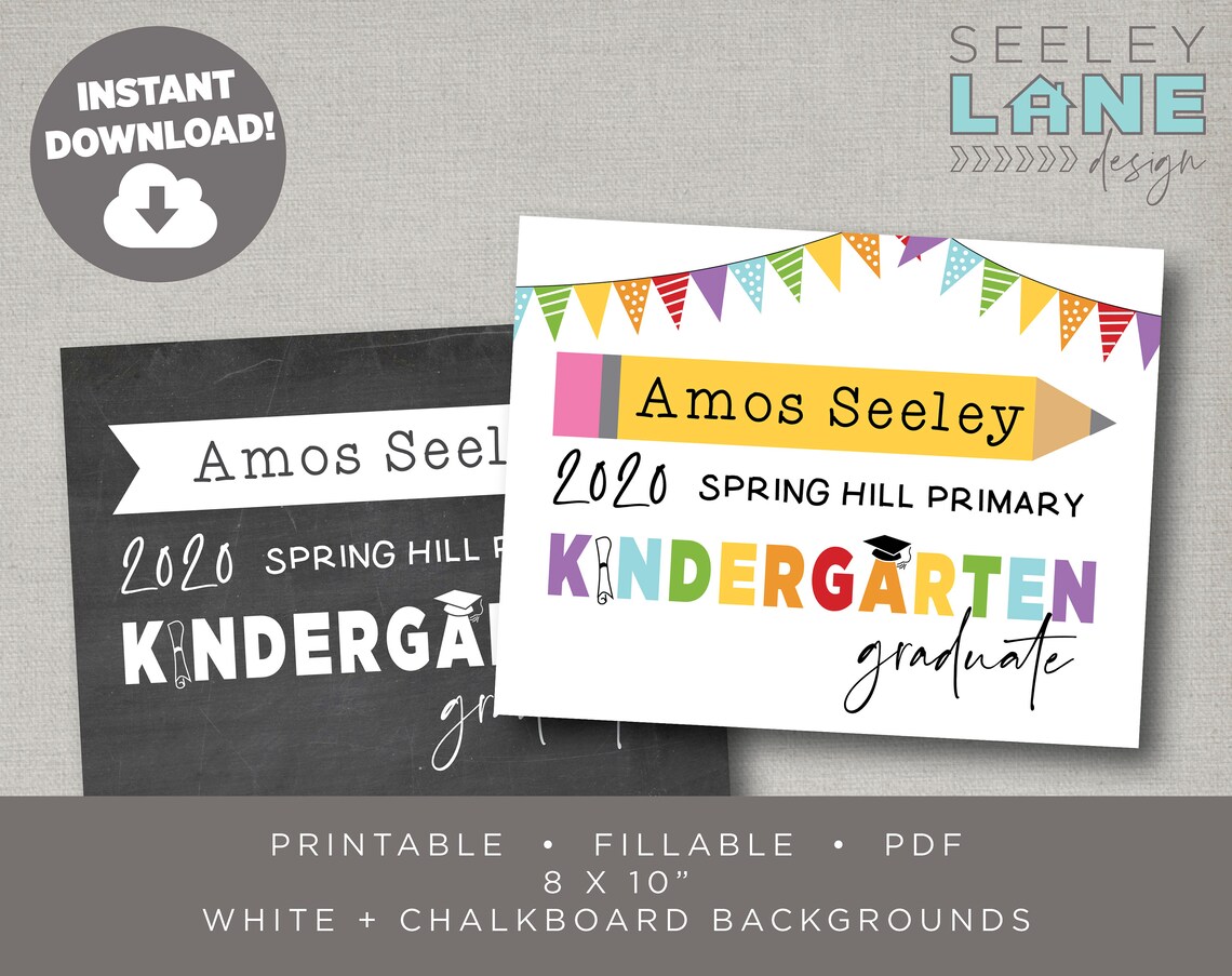 Kindergarten Graduation Sign Printable Fillable Instant - Etsy