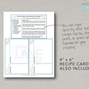 May include: Printable recipe cards with a blue and white design. The cards are 4 inches by 6 inches and include a recipe for One-Pot Chicken, Quinoa, Mushrooms & Spinach. The text "You can type directly onto the recipe cards, then print, or print and handwrite your recipes!" is included on the card.