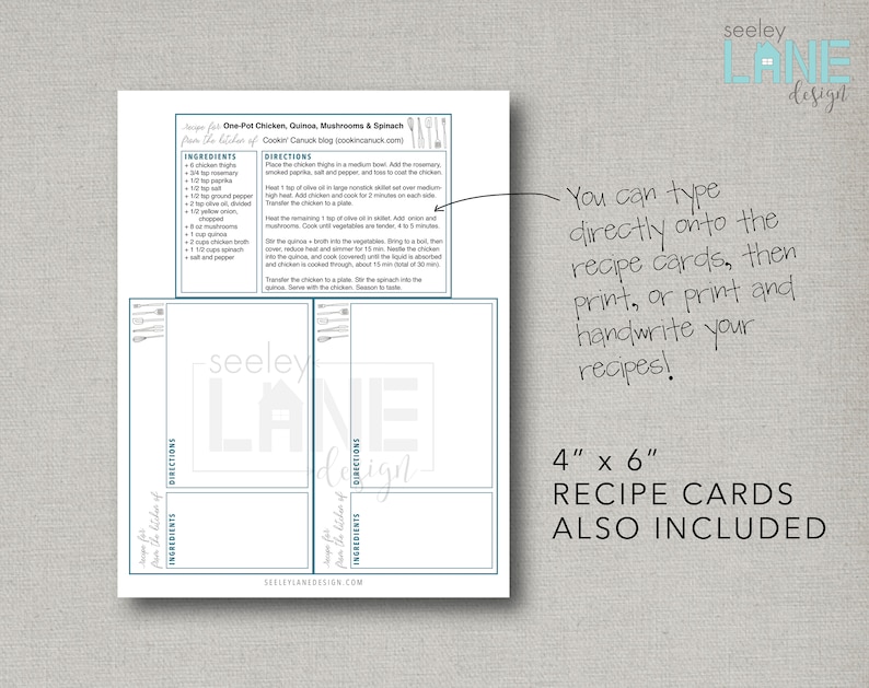 May include: Printable recipe cards with a blue and white design. The cards are 4 inches by 6 inches and include a recipe for One-Pot Chicken, Quinoa, Mushrooms & Spinach. The text "You can type directly onto the recipe cards, then print, or print and handwrite your recipes!" is included on the card.