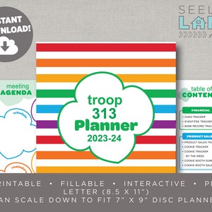 May include: Printable Girl Scout troop planner with a rainbow striped background and a green cloud with the text "troop 313 Planner 2023-24". The planner is 8.5 inches by 11 inches and can be scaled down to fit a 7 inch by 9 inch disc planner.