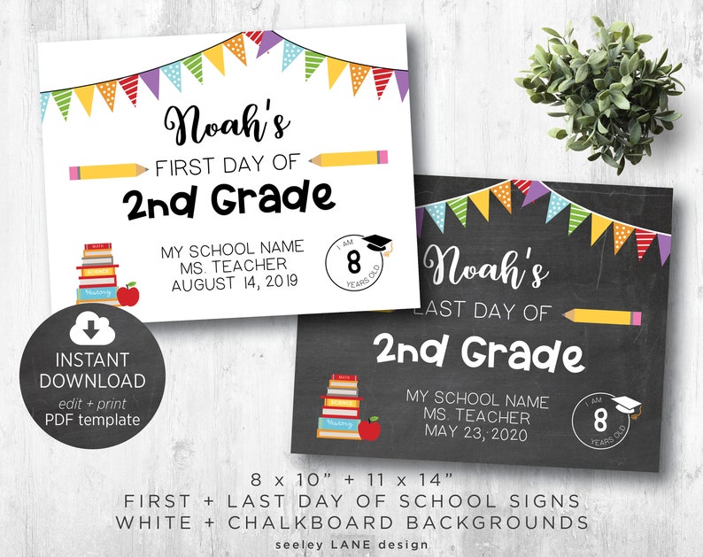 First and Last Day of School Sign PDF Template, Printable, Editable, Instant Download, Digital File image 1