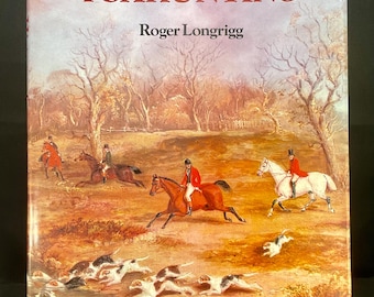 The History of Foxhunting by Roger Longrigg 1st edition hardcover Coffee Table Book