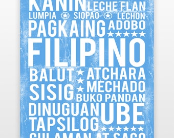 May include: A blue background with white text listing various Filipino dishes, including Pancit Palabok, Leche Flan, Lumbia Siopao, Lechon, Pagkaing Adobo, Balut Atchara, Sisig Mechado, Buko Pandan, Dinuguan Ube, Tapsilog, and Gulaman At Sago.