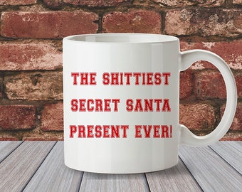 Funny Novelty Secret Santa Gift Mug