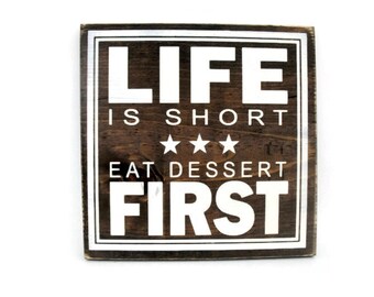 Eat dessert first | Etsy