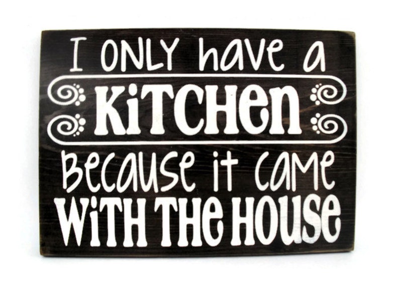 Rustic Kitchen Wall Art Wood Sign With Saying I Only Have a Etsy