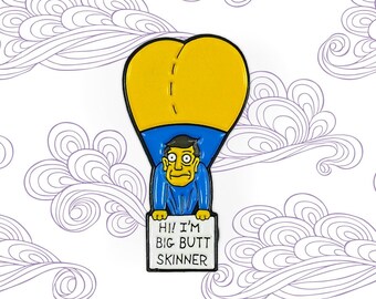 Big Butt Skinner Enamel Pin Simpsons Pin Hat Pin Lapel Pin Science Soft Enamel Pin Gift