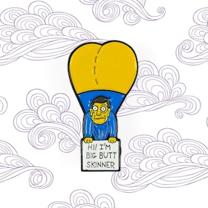 Big Butt Skinner Enamel Pin Simpsons Pin Hat Pin Lapel Pin Science Soft Enamel Pin Gift