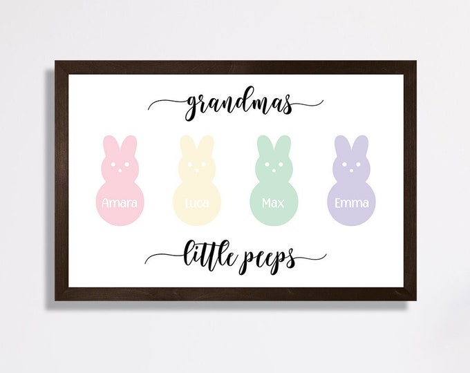 Grandmas little peeps sign-easter decor-spring wall art-little peeps-personalized grandkids sign-grandma gift-bunny sign-peeps-spring decor