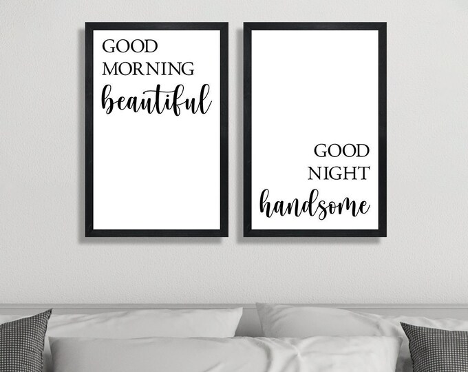 Good morning beautiful good night handsome signs-for bedroom-master bedroom sign-master bedroom wall decor over the bed signs-wall hanging